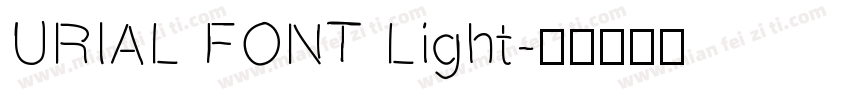 URIAL FONT Light字体转换